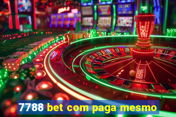 7788 bet com paga mesmo